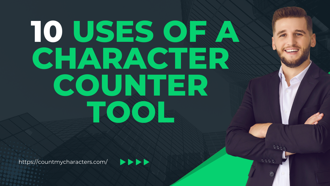 10-Uses-of-a-Character-Counter-Tool